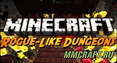 Мод Roguelike Dungeons для Minecraft 1.6.4 Мод Roguelike Dungeons для Minecraft 1.6.4