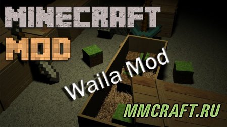 Мод Waila для Minecraft 1.6.4