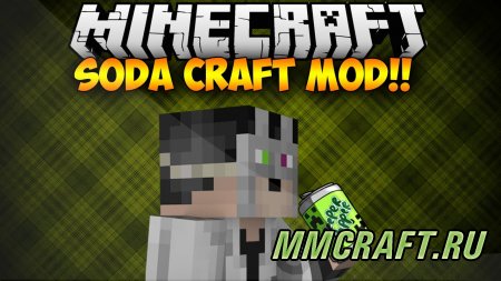 Мод SodaCraft для Minecraft 1.6.2