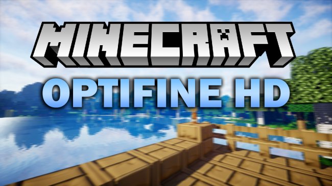 Minecraft Optifine HD 1.16.1/1.15.2/1.14.4