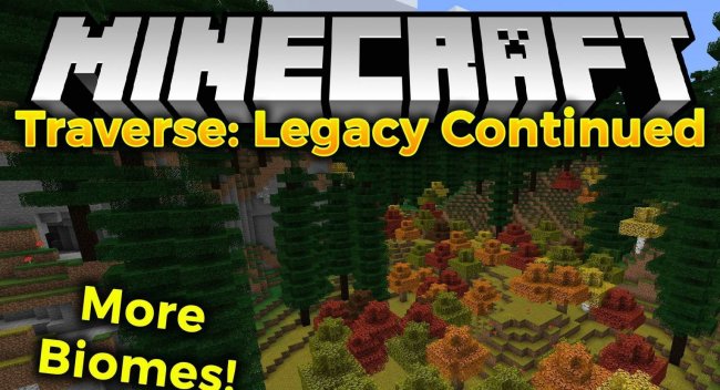 Traverse: Legacy Continued — Мод на новые биомы 1.16.1/1.15.2