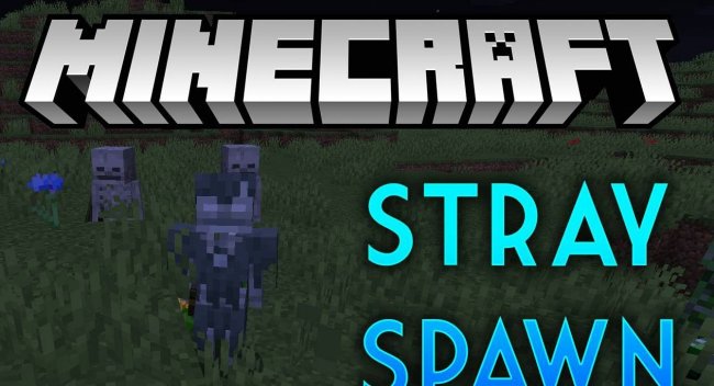 Мод Stray Spawn 1.16.1/1.15.2