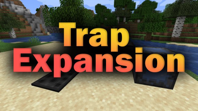 Trap Expansion — Мод на автоматические ловушки 1.16.1/1.15.2