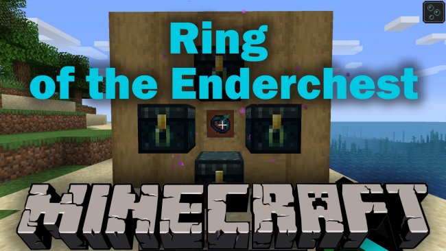 Ring of the Enderchest — Мод на быстрый доступ к сундук края 1.16.1/1.15.2