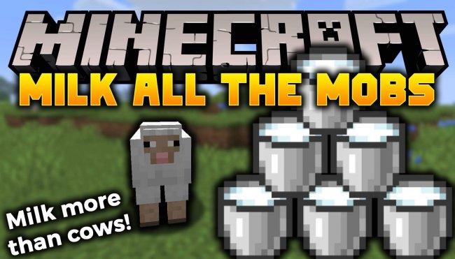 Milk All The Mobs — Мод на получение молока от всех мобов 1.15.2 / 1.14.4