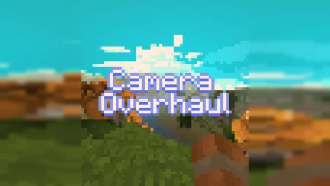 Мод на геймплей для Майнкрафт 1.21.6 / 1.20.6 (CameraOverhaul)