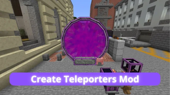 Мод на геймплей для Майнкрафт 1.21.1 / 1.20.1 (Create Teleporters)