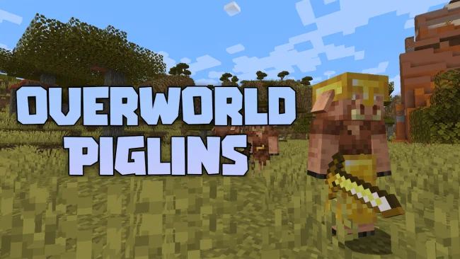 Мод на мобов для Майнкрафт 1.21.10 / 1.20.6 (Overworld Piglins)